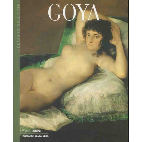 I classici dell'arte. Goya