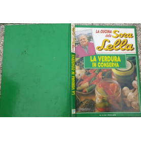 La cucina della Sora Lella La verdura in conserva