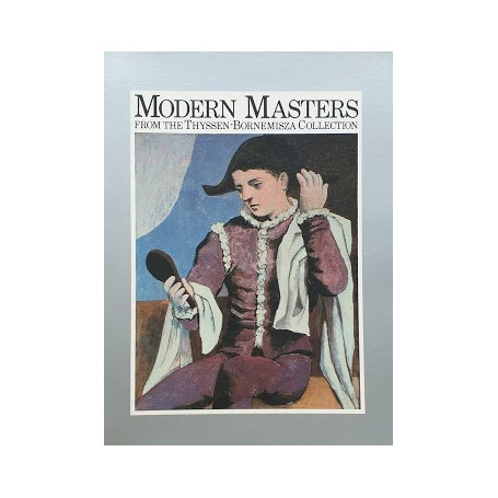 Modern Masters from the Thissen-Bornemisza Collection