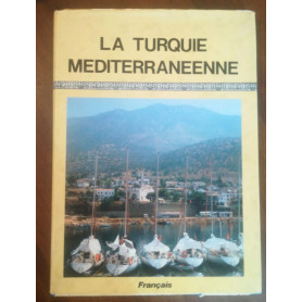 La Turquie mediterraneenne