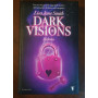Il dono. Dark visions