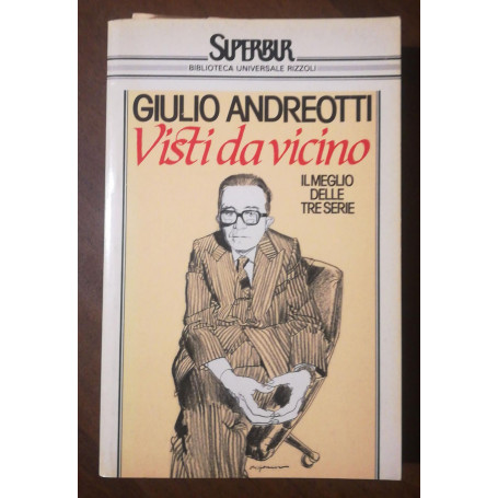 Visti da vicino. Il meglio delle tre serie