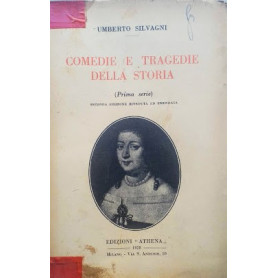 Commedie e tragedie della storia (prima serie)
