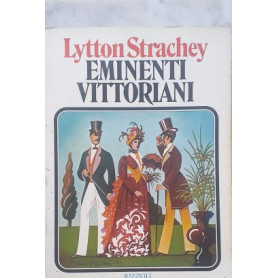Eminenti Vittoriani: Il cardinale Manning - Florence Nightingale - Il dr. Arnold - Il generale Gordon