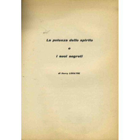 La potenza dello spirito e i suoi segreti