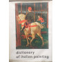 Dictionary of italian painting
