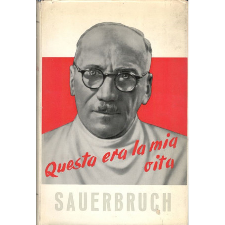 Questa era la mia vita