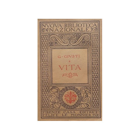Vita di Giuseppe Giusti scritta da lui medesimo