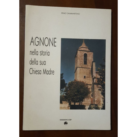 Agnone nella storia della sua chiesa madre