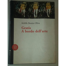 Gratis. A bordo dell'arte