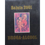Salute 2001. Droga - Alcool