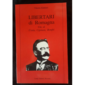 Libertasi di Romagna . Vite di Costa