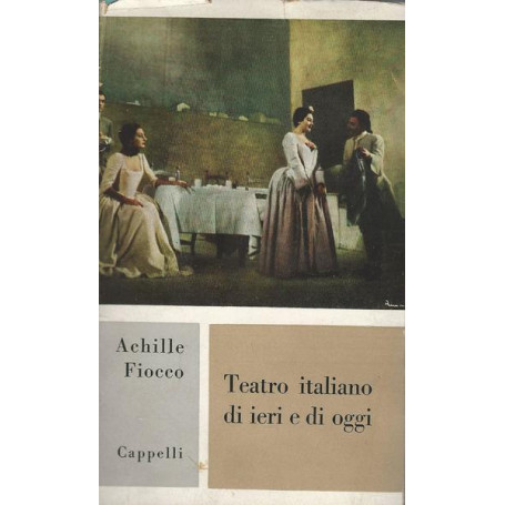 TEATRO ITALIANO DI IERI E DI OGGI