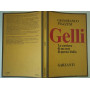 Gelli.La carriera di un eroe di questa Italia