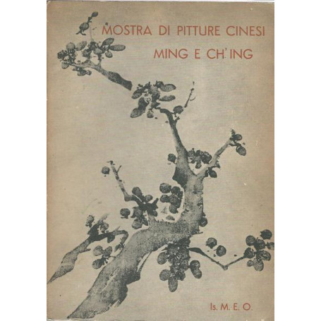 MOSTRE DI PITTURE CINESI MING E CH'ING