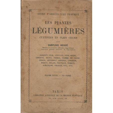 LES PLANTES LEGUMIERES CULTIVEES EN PLEN CHAMP