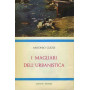 I magliari dell'urbanistica