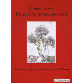Filosofia senza feticci