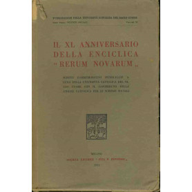 Il Xl anniversario della enciclica " Rerum novarum"
