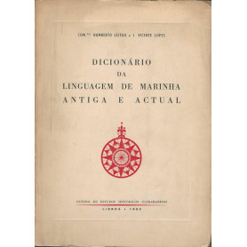 DICIONARIO DA LINGUAGEM DE MARINHA ANTIGUA E ACTUAL