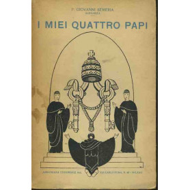 I miei quattro papi