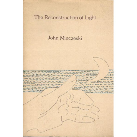 THE RECONSTRUCTION OF LIGHT