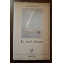 La vita e altrove