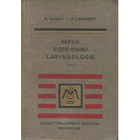PRECIS D'OTO-RHINO-LARYNGOLOGIE