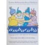 Ambarabà . Il linguaggio poetico come espressione dell'immaginario. Poesie degli alunni della scuola dell'obbligo.