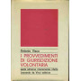 I provvedimenti di giurisdizione volontaria