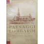 Paesaggi lombardi (tra l'Adda e il Po)