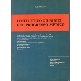 Limiti etico-giuridici del progresso medico