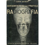 Avviamento alla pratica della radiografia