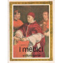 I Medici e i loro tempi