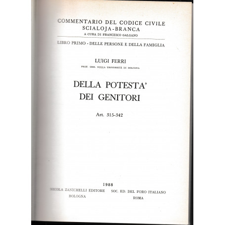 Libro primo - Delle persone e della famiglia. Della potestà  dei genitori. Art. 315-342