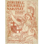 Zérudèll Sturièll e Narzisà¡t - poesie scelte in dialetto bolognese