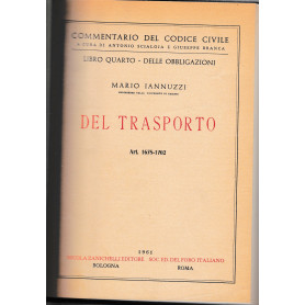 Libro quarto - Delle obbligazioni. Del trasporto. Art. 1678-1702