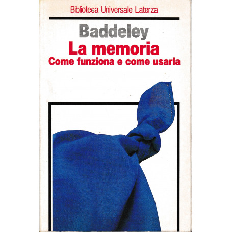 La memoria. Come funziona e come usarla