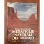 Guida illustrata alle Meraviglie Naturali Del Mondo