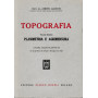 Topografia. Planimetria e agrimensura. Volume secondo