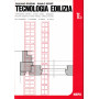 Tecnologia edilizia. Volume terzo