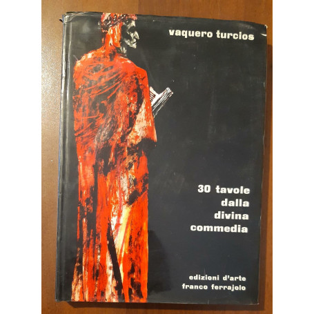 Trenta tavole dalla Divina Commedia