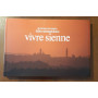 Vivre Sienne