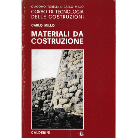 Corso di tecnologia delle costruzioni. Materiali da costruzione