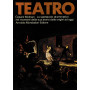 Teatro. Cesare Molinari - Lo spettacolo drammatico nei momenti della sua storia dalle origini ad oggi