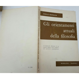 Gli orientamenti attuali della filosofia