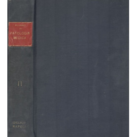 Patologia medica. Volume secondo