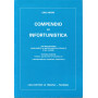 Compendio di infortunistica. Volume II°