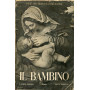Il bambino - consigli pratici alle madri