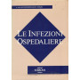 Le infezioni ospedaliere